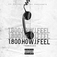 1.800.HOW.I.FEEL (Explicit)