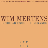 In the Absence of Hindrance專輯_Wim MertensIn the Absence of Hindrance最新專輯