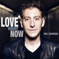 Love Right Now專輯_Phil JacobsonLove Right Now最新專輯