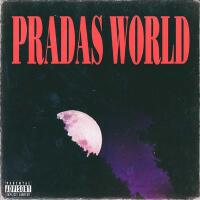 Pradas World (Explicit)