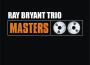 The Ray Bryant Trio歌曲歌詞大全_The Ray Bryant Trio最新歌曲歌詞