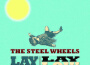 Lay Down, Lay Low專輯_The Steel WheelsLay Down, Lay Low最新專輯