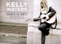 Kelly Waters歌曲歌詞大全_Kelly Waters最新歌曲歌詞