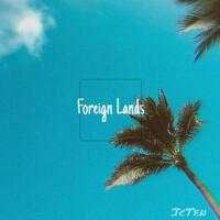 Foreign Land專輯_傑錫滕JcTenForeign Land最新專輯