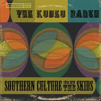 The Kudzu Ranch專輯_Southern Culture on The Kudzu Ranch最新專輯