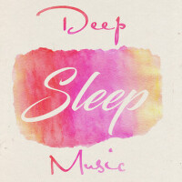 Deep Sleep Music