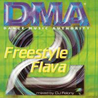 DMA Freestyle Flava 2 (Mixed by DJ Felony)