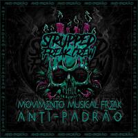 Movimento Musical Freak Anti-Padrão (Explicit)