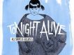 To Die For...(超好聽的女聲PUNK）歌詞_Tonight AliveTo Die For...(超好聽的女聲PUNK）歌詞