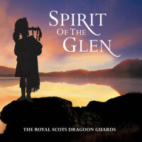 Spirit of the Glen專輯_The Royal Scots DragSpirit of the Glen最新專輯