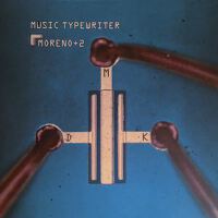 Music Typewriter (20th Anniversary Edition)專輯_Moreno VelosoMusic Typewriter (20th Anniversary Edition)最新專輯