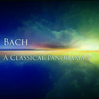 Bach:  A Classical Panorama