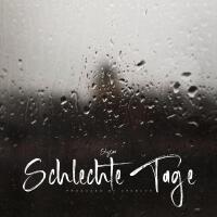 Schlechte Tage