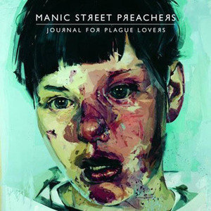 Journal For Plague L專輯_Manic Street PreacheJournal For Plague L最新專輯