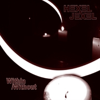 Hexel Jexel最新專輯_新專輯大全_專輯列表