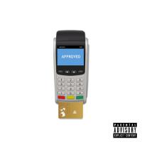 APPROVED (feat. Diqmoney) [Explicit]