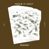 THROW IT AWAY (Explicit)