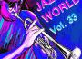 Jazz World Vol.  33專輯_Son QuintetteJazz World Vol.  33最新專輯