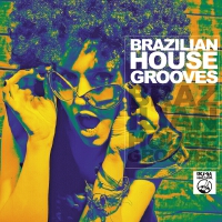 Brazilian House Grooves