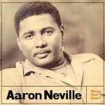 Aaron Neville[愛倫·奈維爾歌曲歌詞大全_Aaron Neville[愛倫·奈維爾最新歌曲歌詞