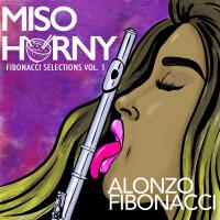 Fibonacci Selections Vol. One: Miso Horny