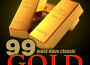 99 Must-Have Classic Gold專輯_Franz Liszt Chamber 99 Must-Have Classic Gold最新專輯