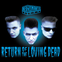 Return Of The Loving Dead