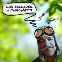 Les ballades de Marchetti專輯_MarchettiLes ballades de Marchetti最新專輯