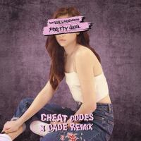 Pretty Girl (Cheat Codes X CADE Remix)專輯_Maggie LindemannPretty Girl (Cheat Codes X CADE Remix)最新專輯