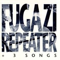 Repeater + 3 Songs專輯_FugaziRepeater + 3 Songs最新專輯