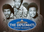 Greatest Recordings專輯_The DiplomatsGreatest Recordings最新專輯