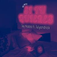 Si Tu Quieres (feat. Julyandrick)