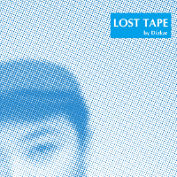 Lost Tape專輯_地磁卡Lost Tape最新專輯