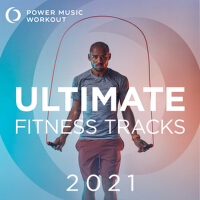 2021 Ultimate Fitness Tracks專輯_Power Music Workout2021 Ultimate Fitness Tracks最新專輯