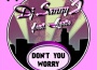 Don't You Worry專輯_Dj Sanny JDon't You Worry最新專輯