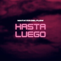 Matatán del Flow最新專輯_新專輯大全_專輯列表