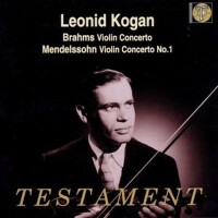 Brahms: Violin Concerto; Mendelssohn: Violin Conce