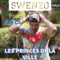 Les Princes de la ville (feat. Zifou) [Explicit]