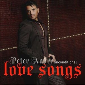 Unconditional: Love 專輯_Peter AndreUnconditional: Love 最新專輯