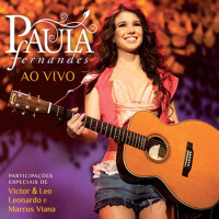 Paula Fernandes Ao Vivo (Live From São Paulo / 201