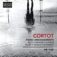 CORTOT, A.: Piano Arrangements (Yue He)