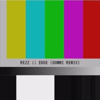 EDGE (GOMMI REMIX)