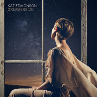 Dreamers Do專輯_Kat EdmonsonDreamers Do最新專輯