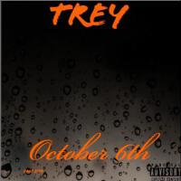 October Sixth (Explicit)