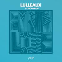 Empty Love (feat. Kid Princess)專輯_Lulleaux / Kid PrincEmpty Love (feat. Kid Princess)最新專輯