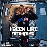 I BEEN LIKE THIS (Explicit)專輯_KENIVA JACKSONI BEEN LIKE THIS (Explicit)最新專輯