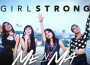 Girl Strong - Single專輯_Me N Ma GirlsGirl Strong - Single最新專輯