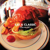 EAT A CLASSIC專輯_→Pia-no-jaC←EAT A CLASSIC最新專輯