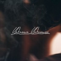 Unknown Unknowns專輯_YinyuesUnknown Unknowns最新專輯