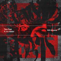 KILL ANYONE專輯_Two FeetKILL ANYONE最新專輯